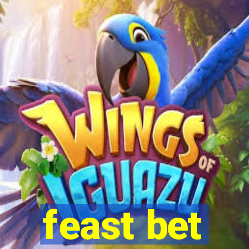 feast bet